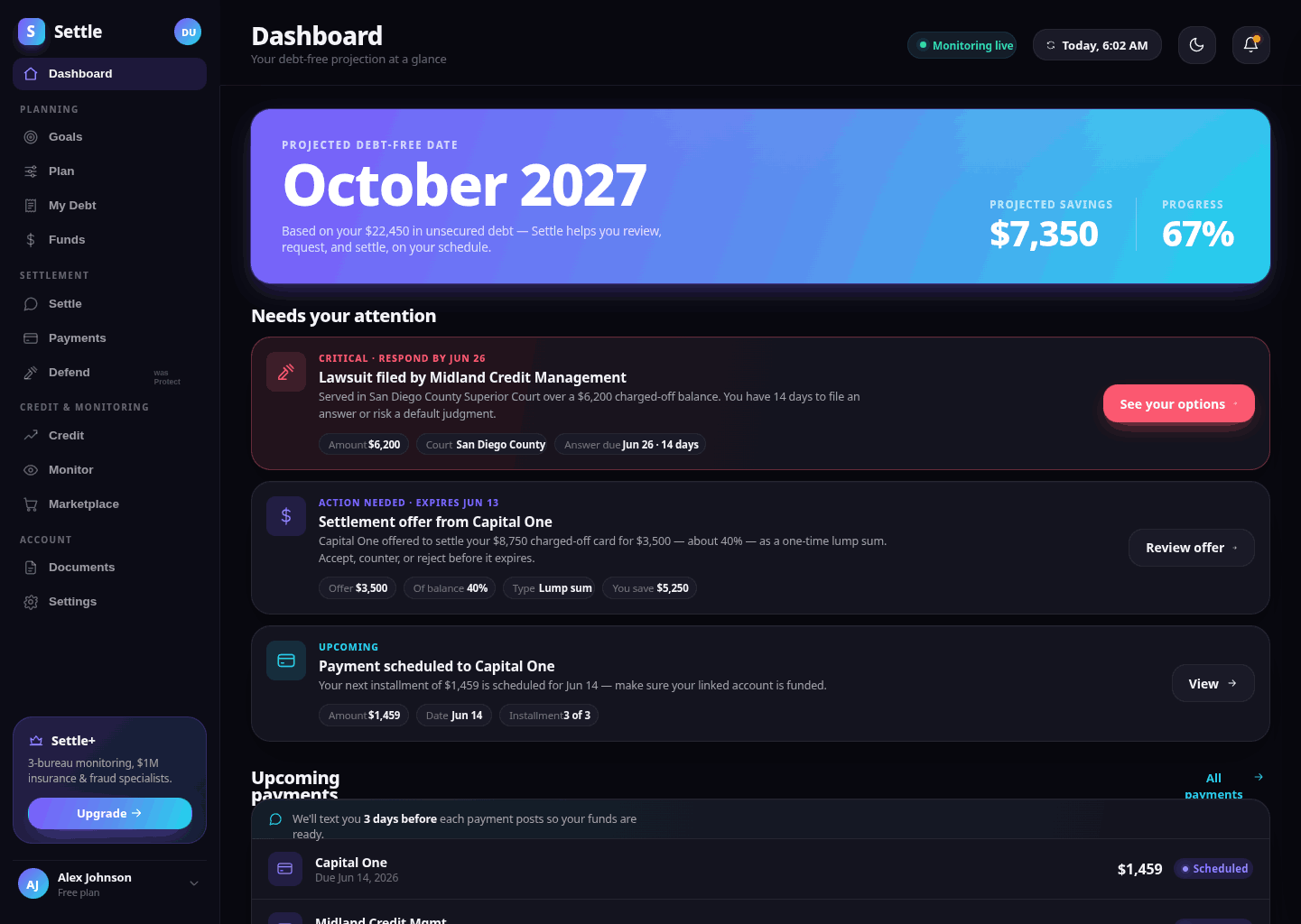 Settle desktop dashboard — a live feed of what needs your attention, so an escalation never blindsides you